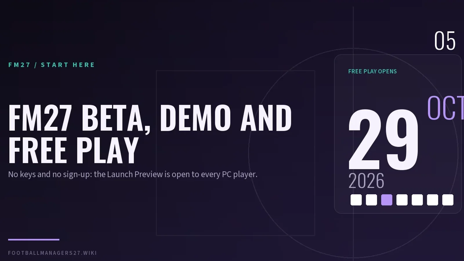 Football Manager 27 Free to Play: Dates and Platforms